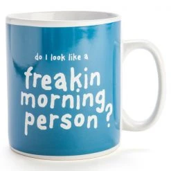 Mdi "Do I Look Like A Freakin Morning Person?" Giant Mug Giant Products