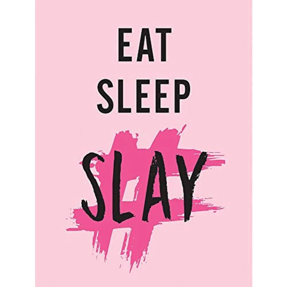 Brumby Sunstate Gifts For Sisters Eat, Sleep, Slay Book - Inspiring Quotes For Girls 3 Brumby Sunstate Gifts For Sisters Eat, Sleep, Slay Book - Inspiring Quotes For Girls