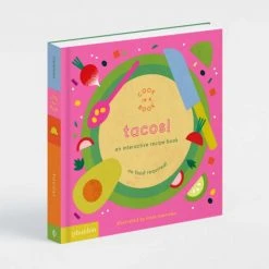 Until Tacos! Interactive Kids Recipe Book