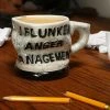 William Valentine Mugs I Flunked Anger Management Mug