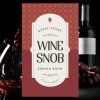 Brumby Sunstate Stuff Every Wine Snob Should Know Pocket Book Man Cave Gifts