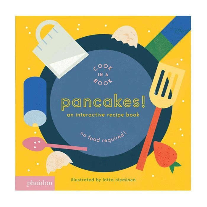 UNTIL Pancakes! Interactive Kids Recipe Book 3 UNTIL Pancakes! Interactive Kids Recipe Book