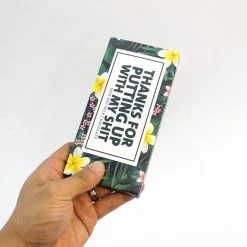 Bloomsberry Novelty Office Toys "Thanks For Putting Up With My Sh#t" Milk Chocolate