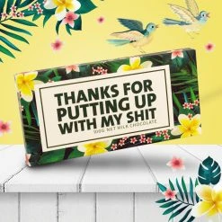 Bloomsberry Novelty Office Toys "Thanks For Putting Up With My Sh#t" Milk Chocolate
