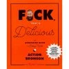 Brumby Sunstate F#ck, That's Delicious - An Annotated Guide To Eating Well Mens Novelty Gifts