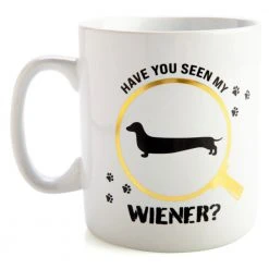 Mdi Giant Products "Have You Seen My Wiener?" Giant Coffee Mug 11 Mdi Giant Products
