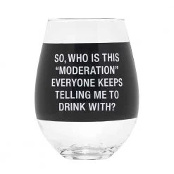 Jasnor Funny Moderation Giant 887ml Stemless Wine Glass Giant Products