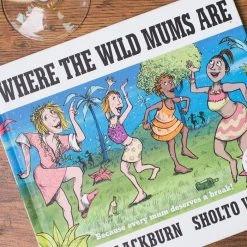 Brumby Sunstate Gifts For BFFs Where The Wild Mums Are Book